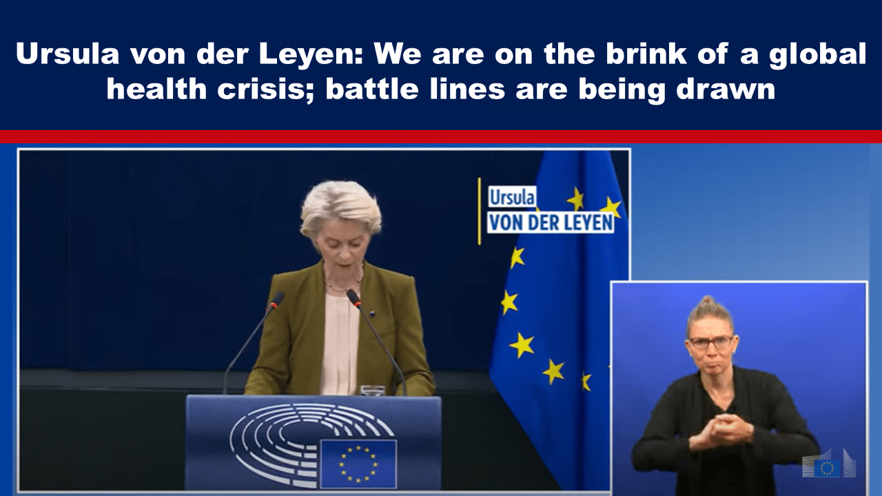 - The Expose Expose News: Ursula von der Leyen addresses a looming global health crisis, declaring battle lines are being drawn, signaling urgent international action.