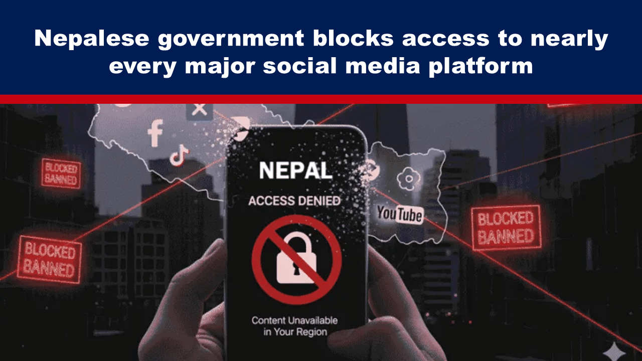 Expose News: Nepalese government blocks major social media platforms, leaving users in shock. Access denied messages and images of banned apps fill screens. - The Expose Expose News: Nepalese government blocks major social media platforms, leaving users in shock. Access denied messages and images of banned apps fill screens.