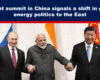 Expose News: Global leaders join hands at a recent summit in China, hinting at a major shift in global energy politics to the East.